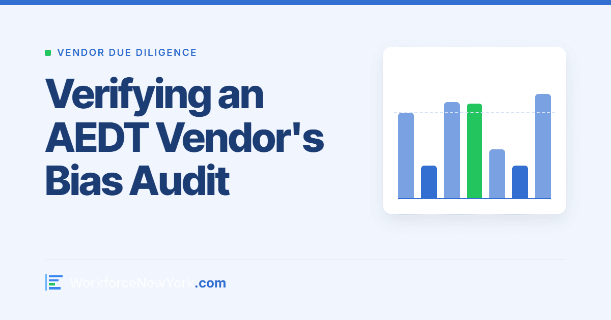 Verifying an AEDT Vendor's Bias Audit
