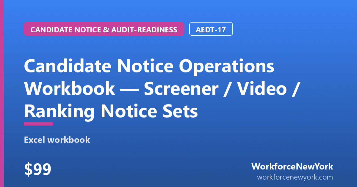 Candidate Notice Operations Workbook — Screener / Video / Ranking Notice Sets