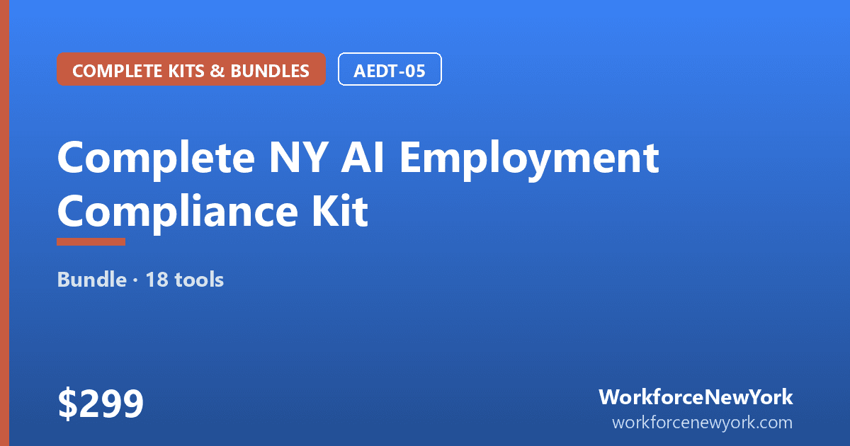 Complete NY AI Employment Compliance Kit