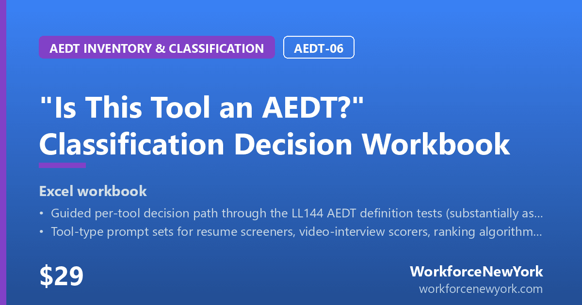"Is This Tool an AEDT?" Classification Decision Workbook