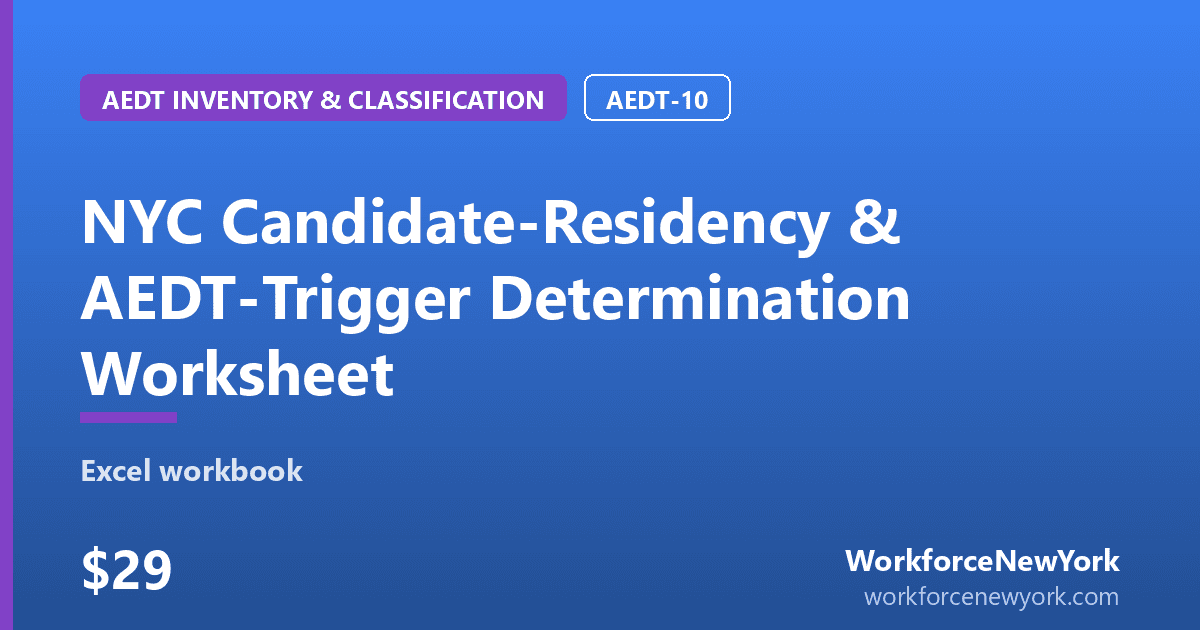NYC Candidate-Residency & AEDT-Trigger Determination Worksheet