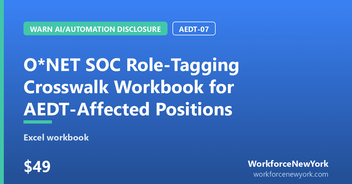 O*NET SOC Role-Tagging Crosswalk Workbook for AEDT-Affected Positions